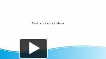 PPT – Basic Concepts In Java PowerPoint Presentation | Free To Download ...