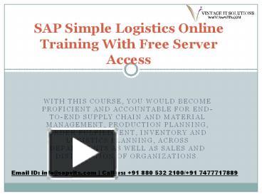 Ppt Sap S Hana Simple Logistics Online Training In Pune Hyderabad Bangalore Powerpoint