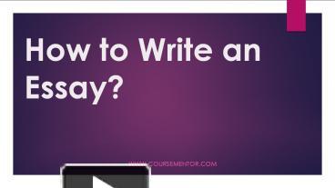 PPT – Write An Essay PowerPoint Presentation | Free To Download - Id ...