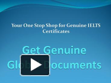 PPT IELTS Certificates Global Passport And Babe Visa PowerPoint Presentation Free To