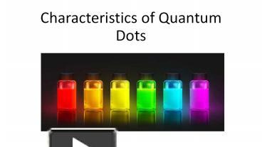 PPT – Characteristics Of Quantum Dots PowerPoint Presentation | Free To ...