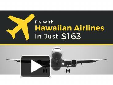 PPT Hawaiian Airlines Flights Deals Tripiflights Must See