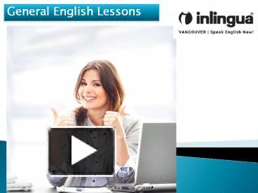 PPT – General English Lessons PowerPoint Presentation | Free To ...