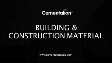 PPT – Building & Construction Material PowerPoint Presentation | Free ...