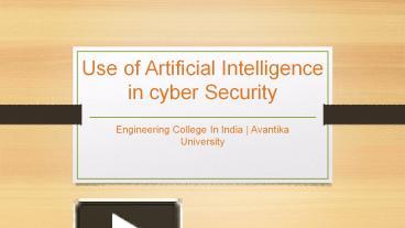 PPT – Use Of Artificial Intelligence In Cyber Security - Avantika ...