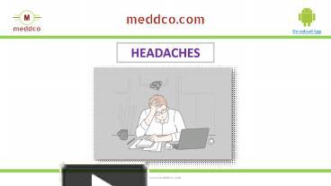 Ppt Headache Types Symptoms Diagnosis Treatment Prevention Meddco