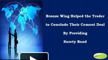 PPT – Surety Bond – MT760 - Performance Bond Providers PowerPoint ...