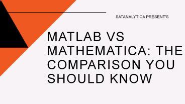 PPT – Matlab Vs Mathematica The Comparison You Should Know PowerPoint ...