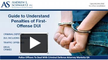 PPT   Guide To Understand Penalties Of First Offense DUI PowerPoint