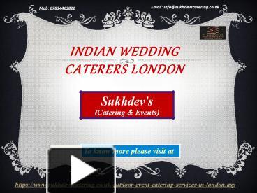 Ppt Look Your Indian Outdoor Catering London Powerpoint Presentation Free To Download Id 8fd43a Yjhhm