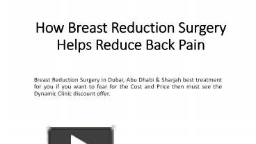 Ppt How Breast Reduction Surgery Helps Reduce Back Pain Powerpoint