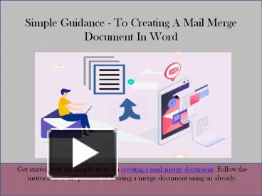 PPT – Simple Guidance - To Creating A Mail Merge Document In Word ...