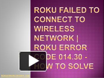 Roku Error Code 014.30