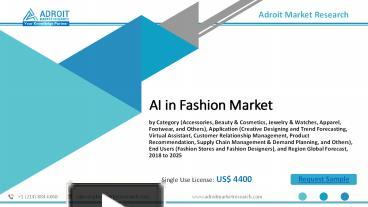 PPT – AI in Fashion Market Report by Trends, Application & Geography 