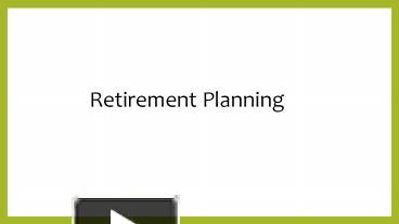 PPT – Retirement Plans PowerPoint Presentation | Free To Download - Id ...