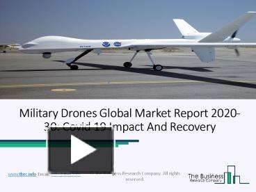 PPT – Military Drones Market Industry Business Outlook, Trends And ...