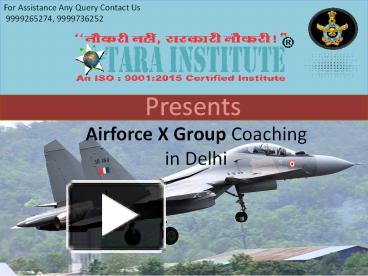 PPT Join The Best Coaching For Air Force X Group Exam PowerPoint