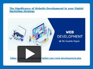 PPT – The Significance Of Website Development PowerPoint Presentation ...