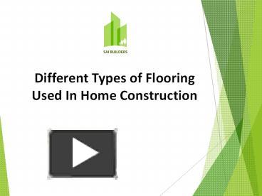 PPT – Important Flooring Types Used In Construction Industry PowerPoint ...