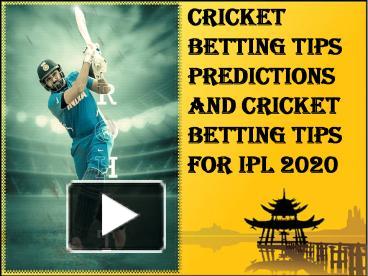 PPT Cricket Betting Tips Predictions And Cricket Betting Tips For IPL