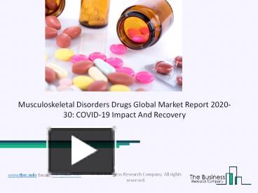 PPT – (2020-2030) Musculoskeletal Disorders Drug Market Size, Share ...