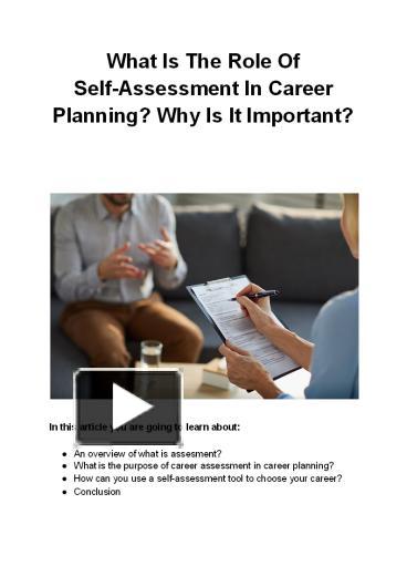 ppt-what-is-the-role-of-self-assessment-in-career-planning-why-is-it