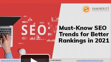 Must Know SEO Trends For Better Rankings In 2021