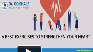 6 Best Exercises to Strengthen Your Heart