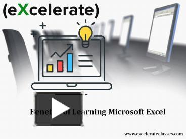 Ppt – Benefits Of Learning Microsoft Excel Powerpoint Presentation 