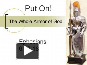 PPT – The Whole Armor Of God PowerPoint Presentation | Free To View ...