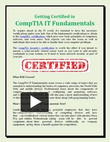 PPT – Getting Certified In CompTIA IT Fundamentals PowerPoint ...