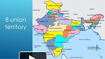 Ppt – Union Territory Of India Powerpoint Presentation 