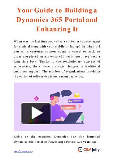 PPT – Your Guide To Building A Dynamics 365 Portal And Enhancing It ...