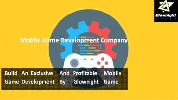 Glownight Games - Unity Game Developer, 2D and 3D Game Development  Companies India