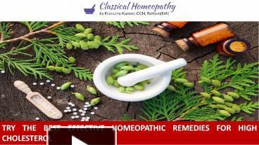 PPT – Try The Best Effective Homeopathic Remedies For High Cholesterol ...