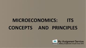 PPT – Microeconomics Its Concepts And Principles Microeconomics ...