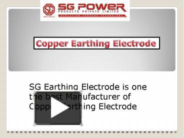 PPT A Copper Earthing Electrode PowerPoint Presentation Free To