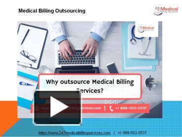 Ppt Medical Billing Outsourcing Powerpoint Presentation Free To