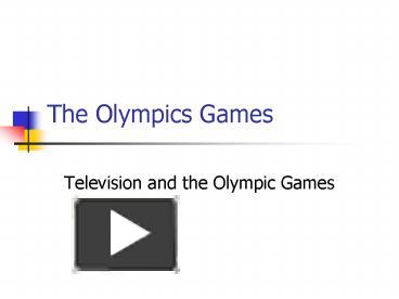 PPT – The Olympics Games PowerPoint Presentation | Free To View - Id ...