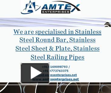 PPT – Stainless Steel Sheet & Plate, SS Round Bar, Stainless Steel Pipe ...