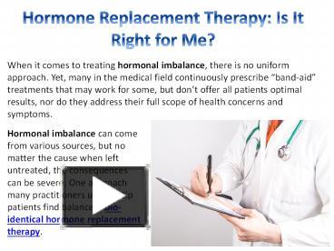 Ppt Hormone Replacement Therapy Is It Right For Me Powerpoint