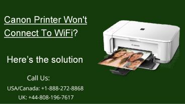 Ppt Easy Guide To Fix Canon Printer Wifi Connection Failure Error