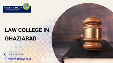 PPT – BA LLB Colleges In Ghaziabad | LLB College In Delhi | Sunder Deep ...