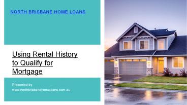 Using Rental History To Qualify For Mortgage