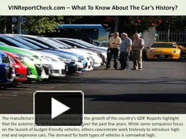 PPT – VINReportCheck.com – What To Know About The Car’s History ...