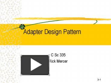 PPT – Adapter Design Pattern PowerPoint Presentation | Free To View ...