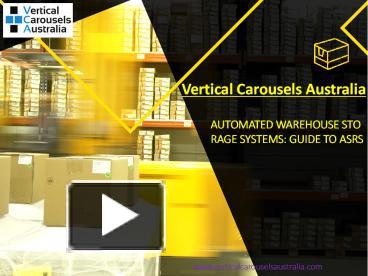 PPT Automated Warehouse Storage Systems Guide To ASRS PowerPoint