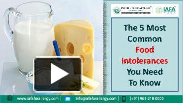 PPT – The 5 Most Common Food Intolerances You Need To Know PowerPoint ...