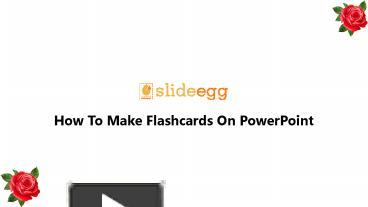 PPT – How To Make Flashcards On PowerPoint PowerPoint Presentation ...