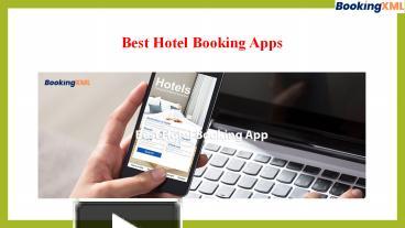 PPT – Best Hotel Booking Apps PowerPoint Presentation | Free To ...